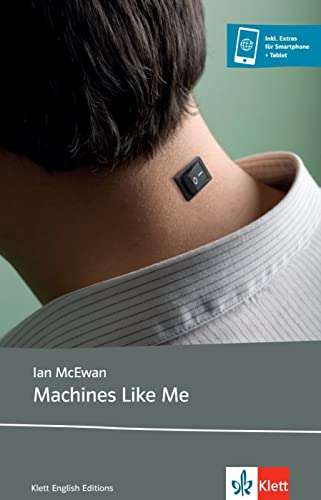 Machines Like Me: Lektüre mit digitalen Extras (Klett English Editions) von Klett